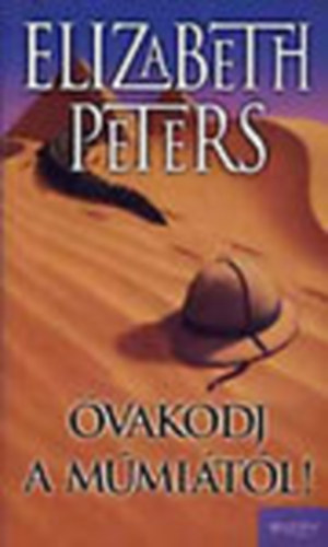 Óvakodj a múmiától!