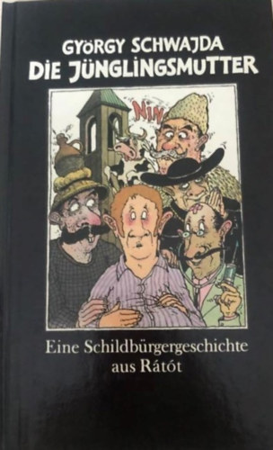 György Schwajda - Die Jünglingsmutter