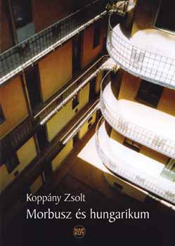 Koppny Zsolt - Morbusz s hungarikum