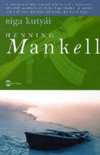 Henning Mankell - Riga kutyi