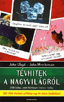 Tvhitek a nagyvilgrl - 200 dolog, amit biztosan rosszul tudsz