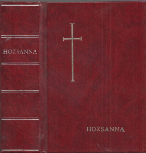 Hozsanna! - Teljes kotts npnekesknyv