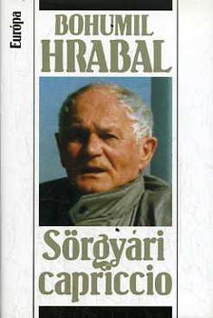 Bohumil Hrabal - S�rgy�ri capriccio