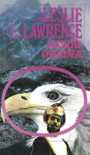 2 db k�nyv, A kesely�k gy�szzen�je, Holdany� f�nyes arca