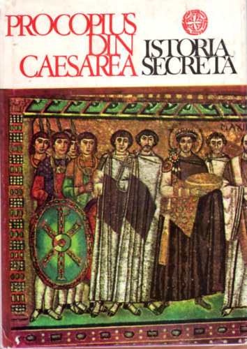 Istoria secreta - Procopius din Caesarea