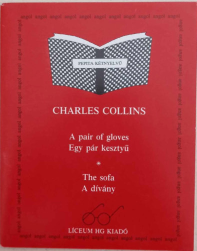 Charles Collins - A pair of gloves - Egy pr keszty + The sofa - A dvny