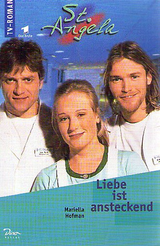 Mariela Hofman - Liebe ist ansteckend