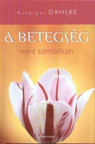 A betegs�g mint szimb�lum