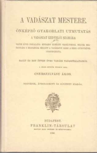 A vadszat mestere (reprint)