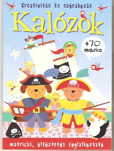 Bogos Katalin  (szerk.) - Kalzok (Kreativits s szrakozs)