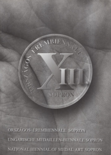 Vasas Edit  Askercz va (szerk.) - XIII. Orszgos rembiennle Sopron 2001. Jnius 23-szeptember 10.
