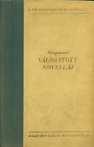 Guy de Maupassant vlogatott novelli I-II