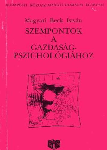 Szempontok a gazdasgpszicholgihoz