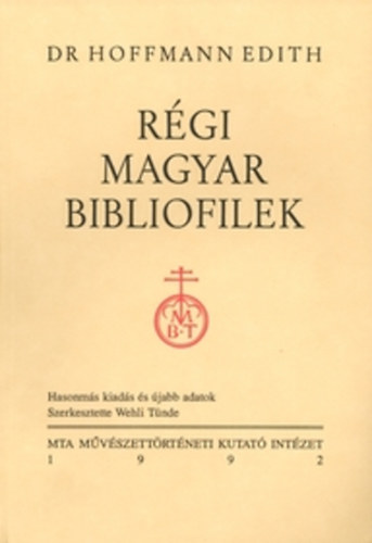 Rgi magyar bibliofilek