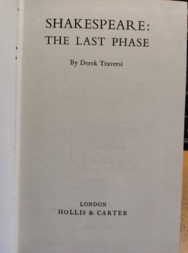 Shakespeare: The Last Phase