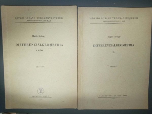 Differenci�lgeometria I-II. (E�tv�s L�r�nd Tudom�nyegyetem)