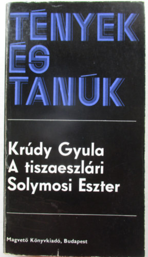 A tiszaeszl�ri Solymosi Eszter