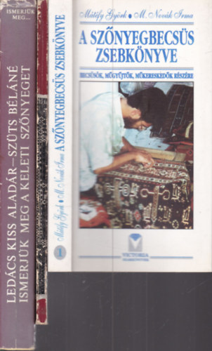 3 db. sznyeges knyv (A sznyegbecss zsebknyve + Rgi trkmn sznyegek + Ismerjk meg a keleti sznyeget)