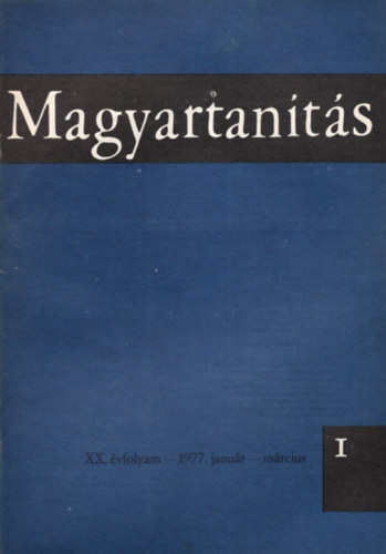 Magyartants 1977/1-4. szm (Teljes vfolyam)