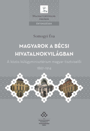 Magyarok a bcsi hivatalnokvilgban