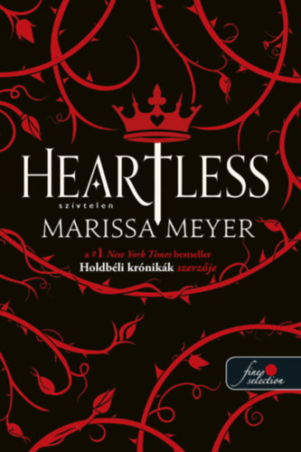 Marissa Meyer - Heartless - Szvtelen