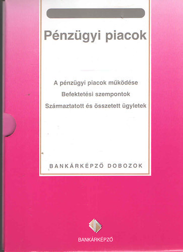 Pnzgyi piacok - Bankrkpz dobozok