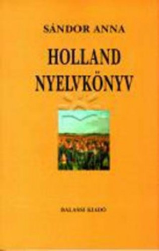 Holland nyelvknyv