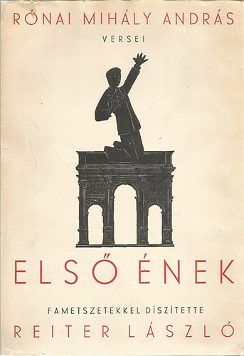 Els nek (fametszetekkel dsztette: Reiter Lszl)