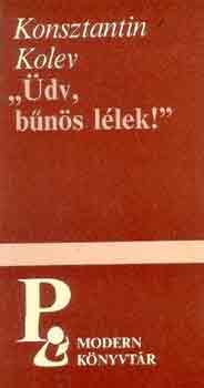 "�dv, b�n�s lelkek!"