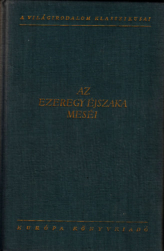 Eurpa Knyvkiad - Az Ezeregy jszaka mesi