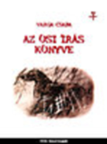 Az si rs knyve (dediklt)