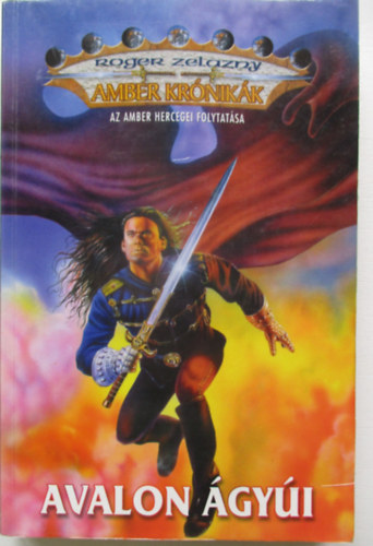 Roger Zelazny - Avalon ágyúi (Amber krónikái 2.)
