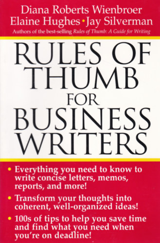 Rules of Thum for Business Writers (A hvelykujj-szably zletemberek szmra - angol nyelv)