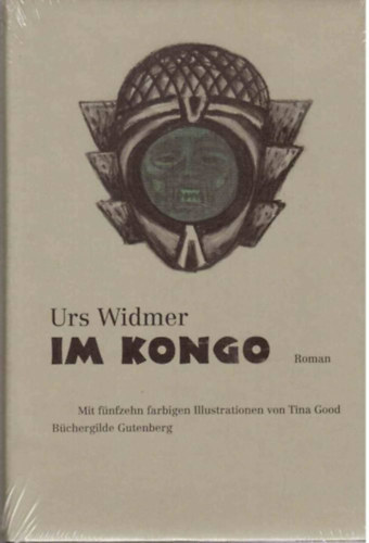 Urs Widmer - Im Kongo