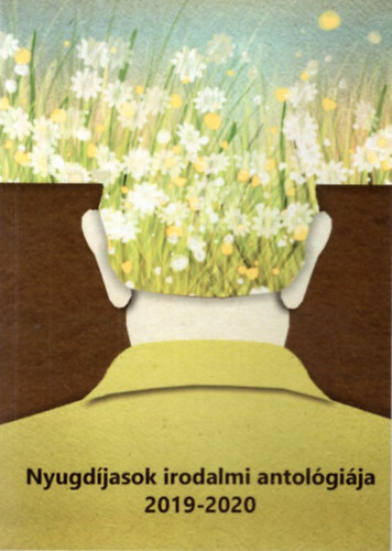 Nyugd�jasok irodalmi antol�gi�ja 2019-2020
