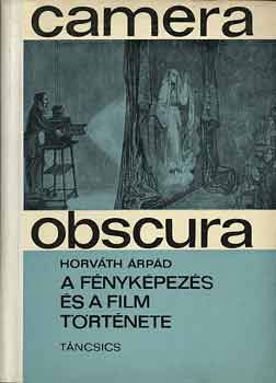 A fnykpezs s a film trtnete
