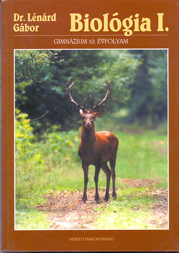 Biolgia I. a gimnziumok 10. vf. szmra