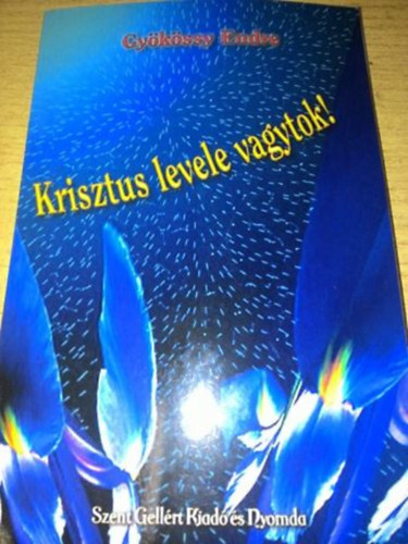 Krisztus levele vagytok!