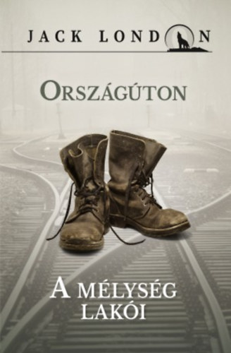 Orsz�g�ton - A m�lys�g lak�i