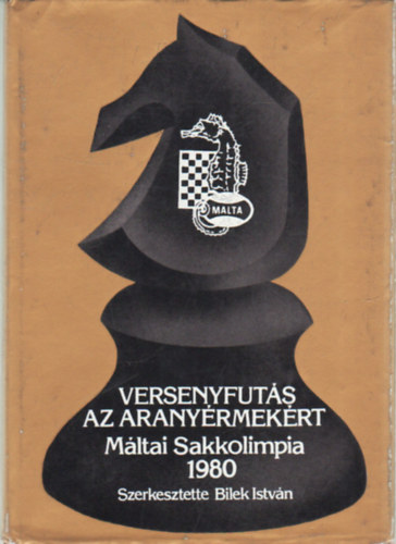 Versenyfuts az aranyrmekrt -  Mltai Sakkolimpia 1980