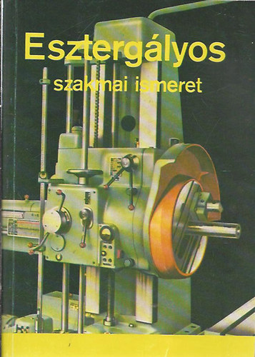 Eszterglyos szakmai ismeret