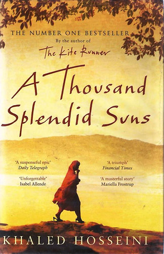Khaled Hosseini - A Thousand Splendid Suns
