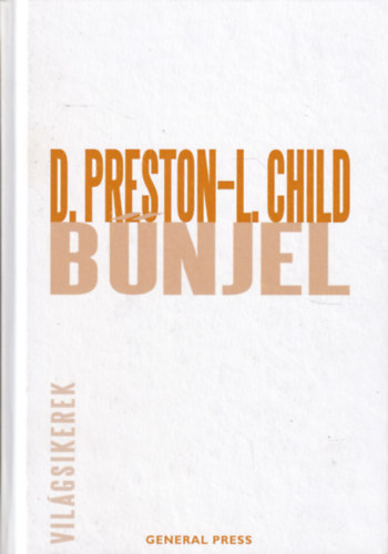 Douglas Preston; Lincoln Child - Bnjel