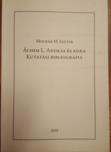chim L. Andrs s Kora - Kutatsi Bibliogrfia