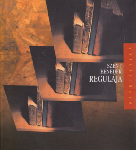 Szent Benedek Regulja