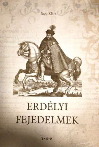 Erdlyi fejedelmek