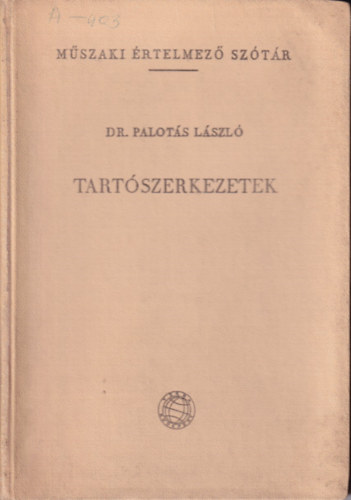 Tart�szerkezetek (M�szaki �rt. sz�t�r)
