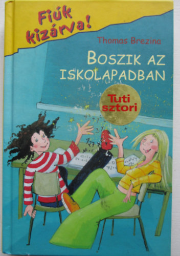 Boszik az iskolapadban