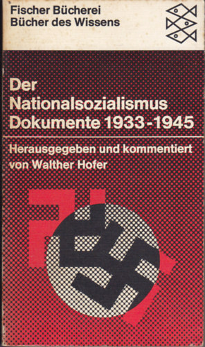Walther Hofer - Der nationalsozialismus dokumente 1933-1945