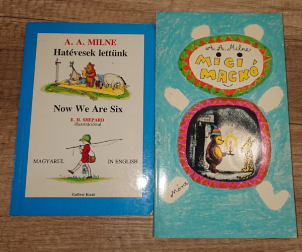 2 knyv A. A. Milntl: Micimack + Hatvesek lettnk (Now We Are Six - ktnyelv)